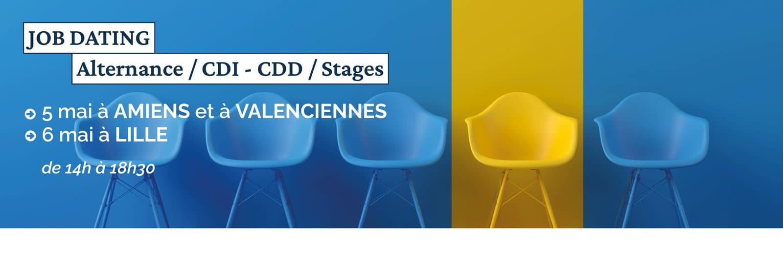 Job Dating à Amiens, à Lille et à Valenciennes