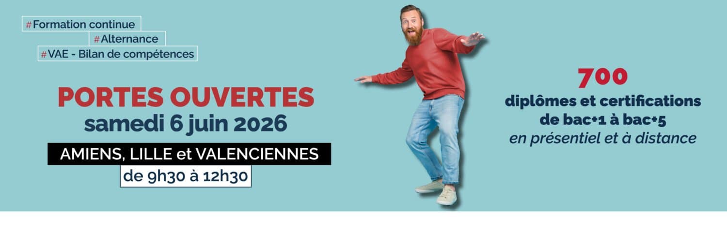Prochaines Portes Ouvertes le 6 juin à Amiens, Lille et Valenciennes