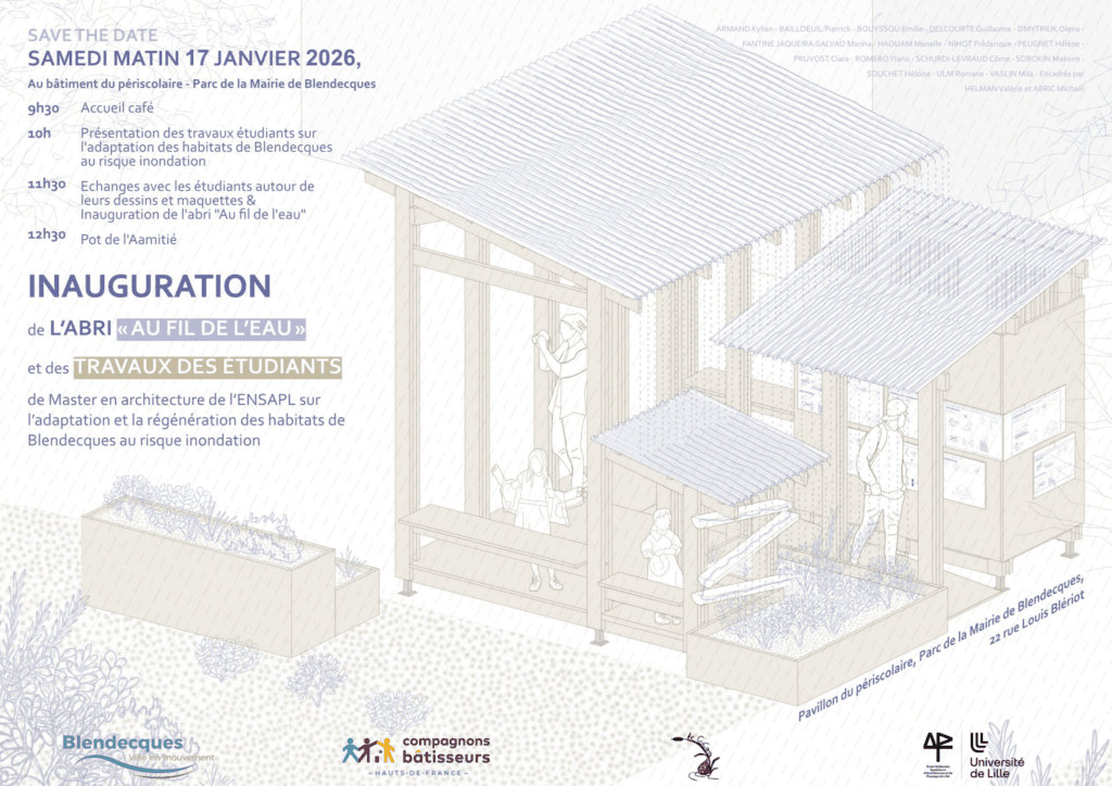 Blendecques – Inauguration de l’abri « Au Fil de l’Eau » et des travaux des étudiants de l’ENSAPL – Samedi matin 17 janvier 2026